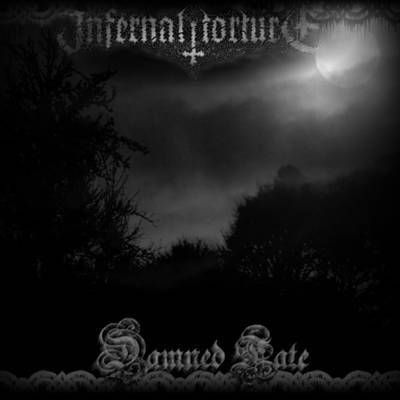 Infernal Torture Damned Fate